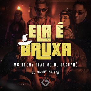 Ela É Bruxa (Explicit)