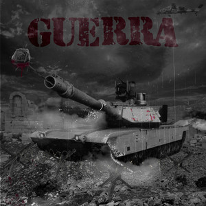 Guerra (Explicit)