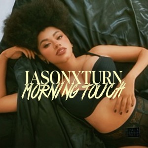 Morning Touch (Explicit)