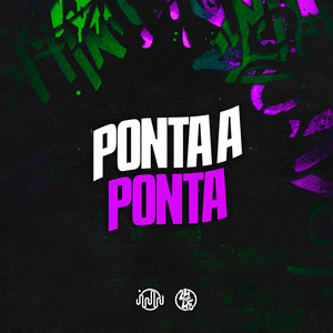 Ponta a Ponta (Explicit)