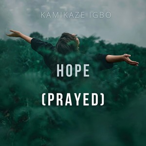 Hope (prayed) (Radio Edit)