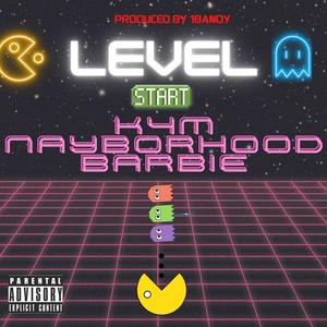 LEVEL (feat. K4M) (Explicit)