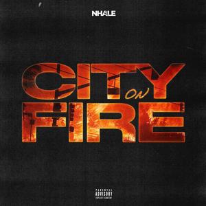 City On Fire (Explicit)