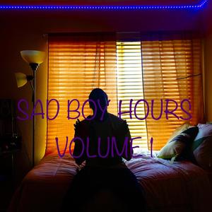 Sad Boy Hours: Volume 1 (Explicit)