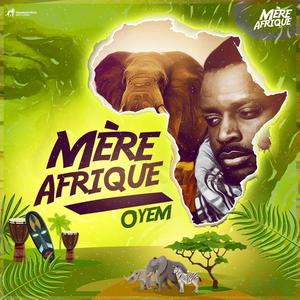 Mère Afrique (Explicit)