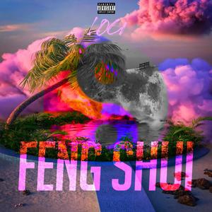 FENG SHUI (Explicit)