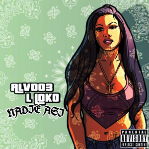 Nadie Asi (Explicit)