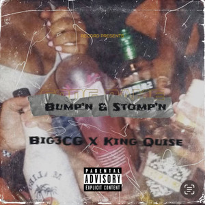 Bump'n & Stomp'n (Explicit)