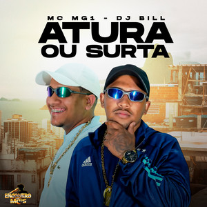 Atura ou Surta (Explicit)