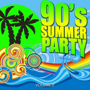 90's Summer Party 2017, Vol. 2