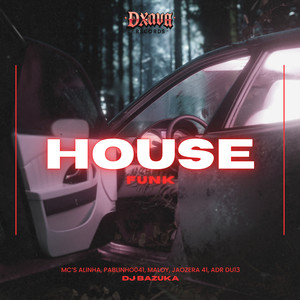 House Funk (Explicit)