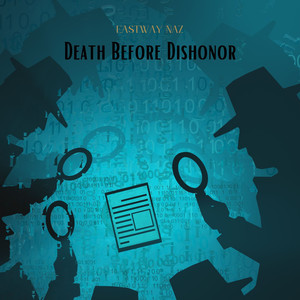 Death Before Dishonor (Explicit)