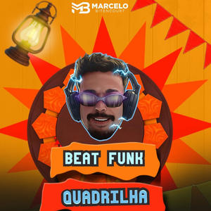 BEAT FUNK QUADRILHA - Marcelo Bitencourt Dj
