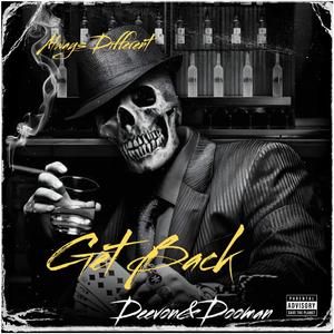 Get Back (feat. Dooman) (Explicit)