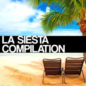 La Siesta Compilation