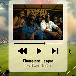 Champions League (feat. Saint 7six) (Explicit)