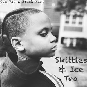 skittles & ice tea(feat. erick hurt) (explicit)