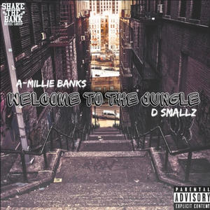 Welcome To The Jungle (feat. D Smallz) [Explicit]