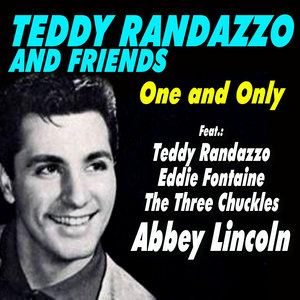 Teddy Randazzo and Friends - One and Only