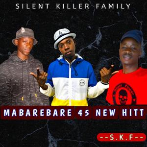 MABARE-BARE SKF 45 NEW HITT (feat. J SOMETHING & SARITA)