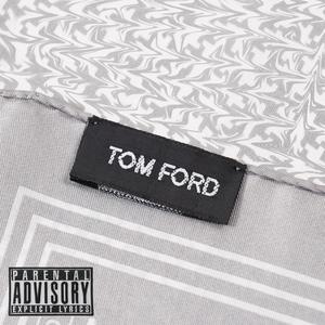 Tom Ford (feat. Yesjuno) [Explicit]