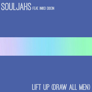 Lift up (Draw All Men) [feat. Iniko Dixon]