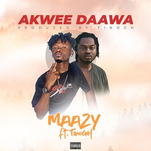 Akwee Daawa (Explicit)