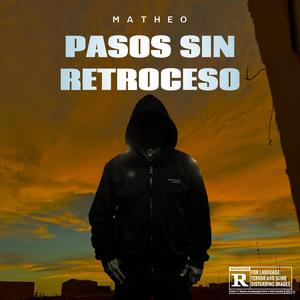 PASOS SIN RETROCESO (Explicit)