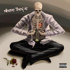 Where They At (Explicit)