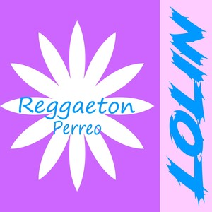 Reggaeton Perreo