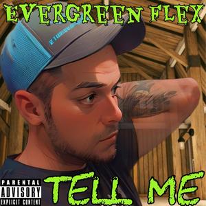 Tell Me (Explicit)