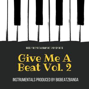 Give Me A Beat, Vol. 2