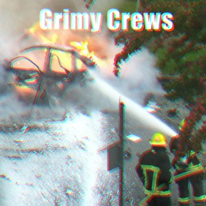 Grimy Crews