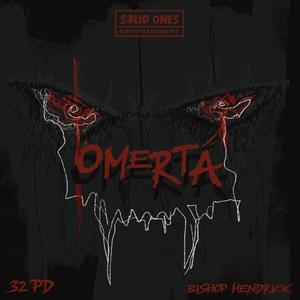 Omertà (feat. 32 Pd & Gino) [Explicit]