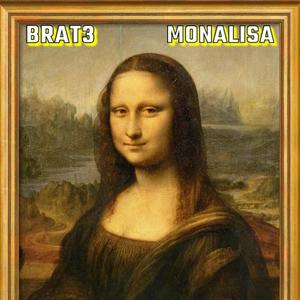 Monalisa (Explicit)