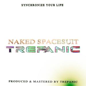 NAKED SPACESUIT (Half Album)