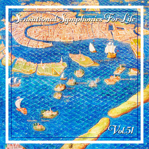 Sensational Symphonies For Life, Vol. 51 - Mozart: Serenaden & Divertimenti