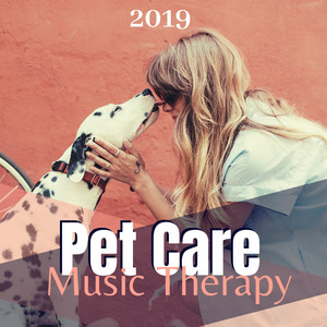 Pet Care Music Therapy 2019