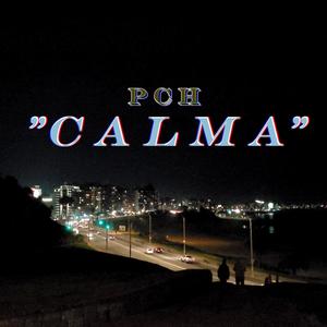 Calma (Explicit)