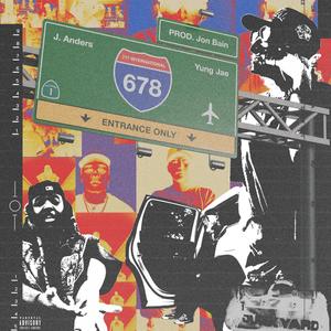 678 (feat. J. Anders & Jon Bain) (Explicit)