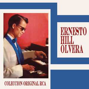 Los Éxitos de Ernesto Hill Olvera