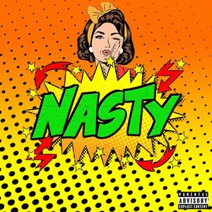 Nasty (feat. Samson Ace Miller) [Explicit]