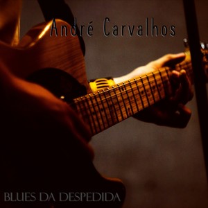 Blues da despedida