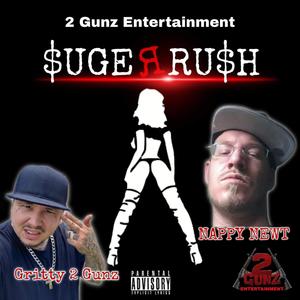 Sugar Rush(feat. Nappy Newt) (Explicit)