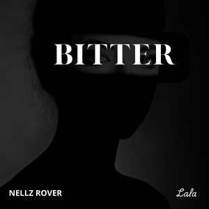 Bitter (Explicit)