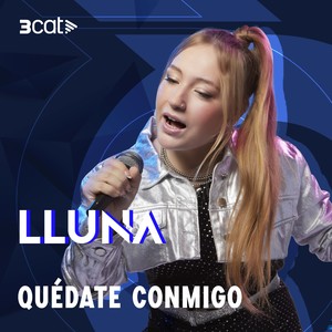 Quédate conmigo (En Directe 3Cat)