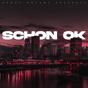 Schon ok