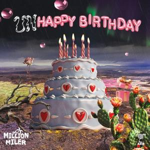 Unhappy Birthday (Explicit)