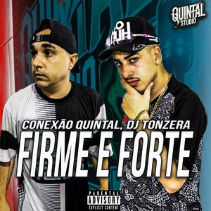 Firme e forte (Explicit)