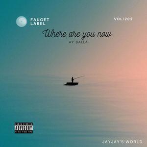 Where are you now (Explicit)